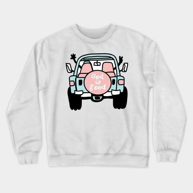 God is good pink Crewneck Sweatshirt by DoubledbyDesign